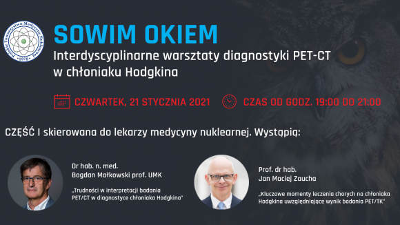 SOWIM OKIEM - interdyscyplinarne warsztaty diagnostyki PET-CT w chłoniaku Hodgkina