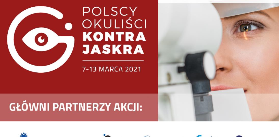 V edycja ogólnopolskiej akcji bezpłatnych badań przesiewowych w kierunku jaskry – Polscy Okuliści Kontra Jaskra