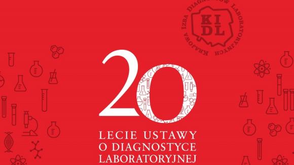 20-lecie ustawy o diagnostyce laboratoryjnej
