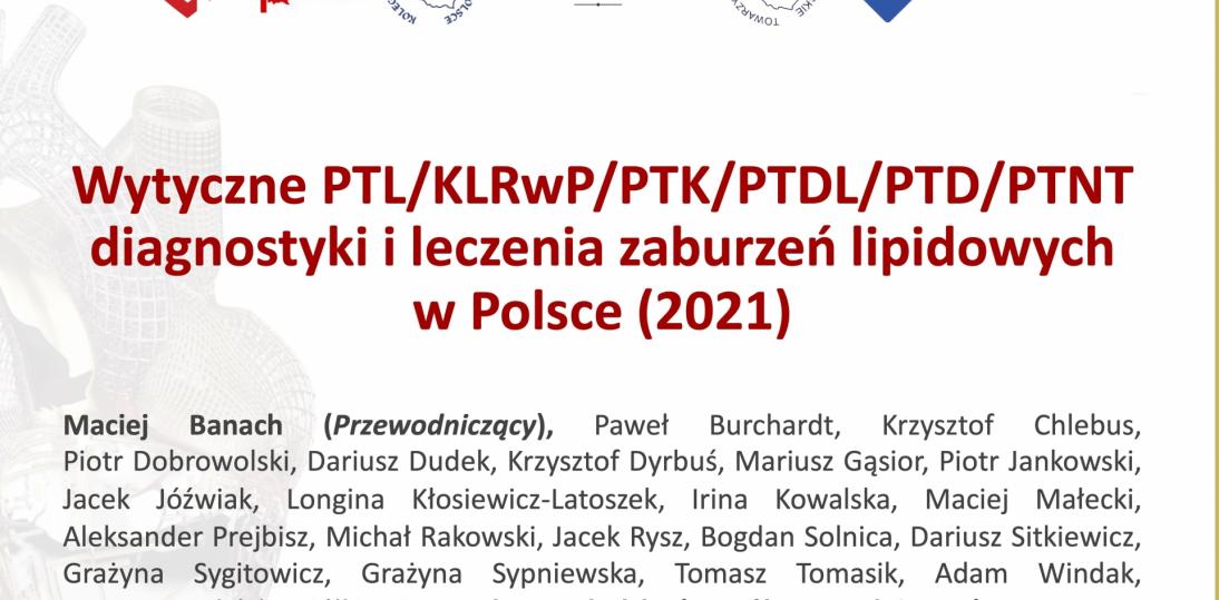 Nowe wytyczne diagnostyki i leczenia zaburzeń lipidowych w Polsce