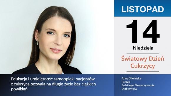 Anna Śliwińska: edukacja i umiejętność samoopieki pacjentów z cukrzycą pozwala na długie życie bez ciężkich powikłań