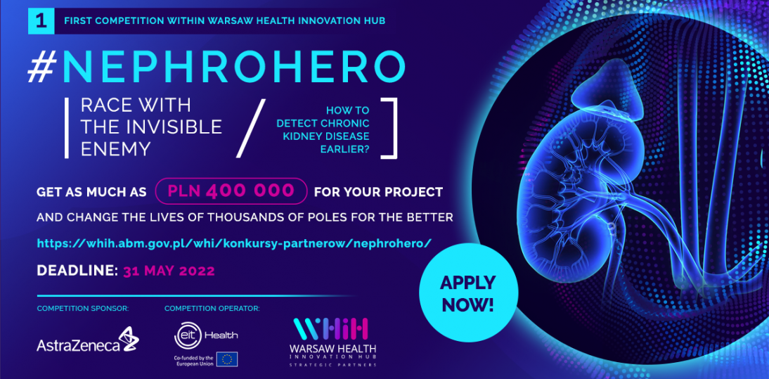 #Nephrohero – wyścig z niewidzialnym wrogiem - rusza pierwszy konkurs w ramach Warsaw Health Innovation Hub