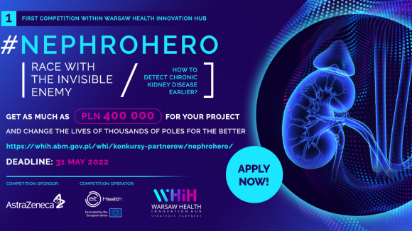 #Nephrohero – wyścig z niewidzialnym wrogiem - rusza pierwszy konkurs w ramach Warsaw Health Innovation Hub