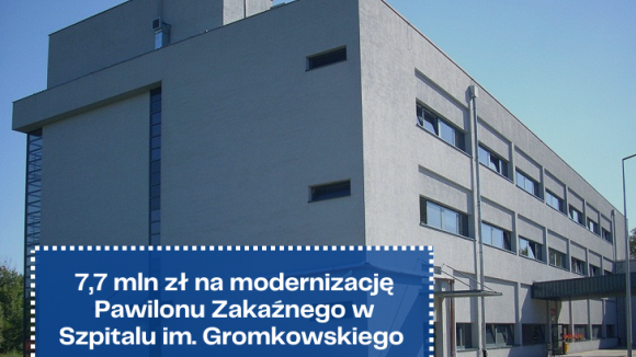 Szpital im. Gromkowskiego we Wrocławiu otrzymał 7,7 mln zł na modernizację Pawilonu Zakaźnego