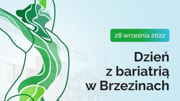 Dzień z bariatrią w Brzezinach - 28 września