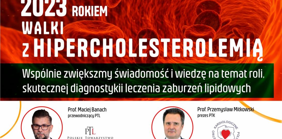 Rok 2023 Rokiem Walki z Hipercholesterolemią!