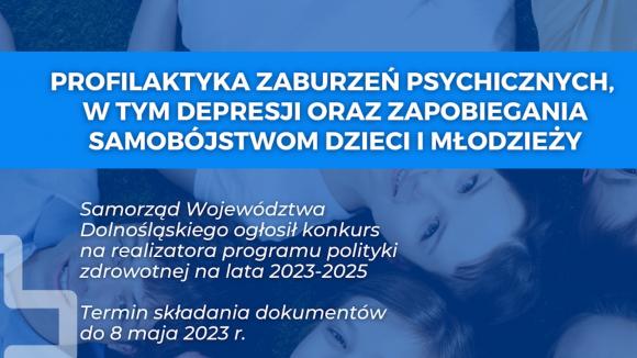 Samorząd Województwa Dolnośląskiego stawia na profilaktykę zdrowia psychicznego dzieci i młodzieży. Ogłoszono konkurs na realizatora programu profilaktycznego