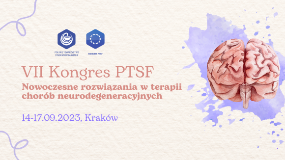 O chorobach neurodegeneracyjnych na VII Kongresie PTSF