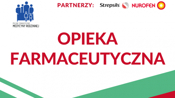 Polskie Towarzystwo Medycyny Rodzinnej uruchamia serwis opieka farmaceutyczna