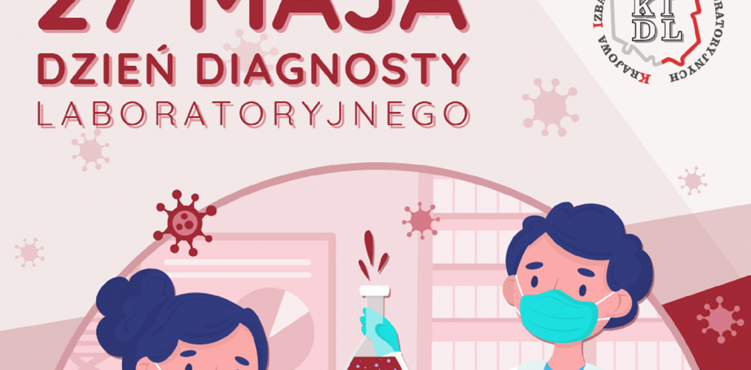 27 maja – Ogólnopolski Dzień Diagnosty Laboratoryjnego