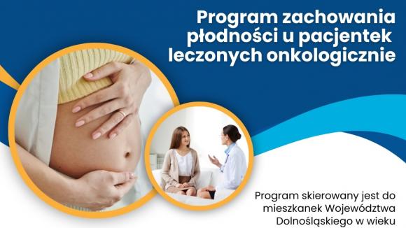 Rusza program zachowania płodności u pacjentek leczonych onkologicznie na Dolnym Śląsku