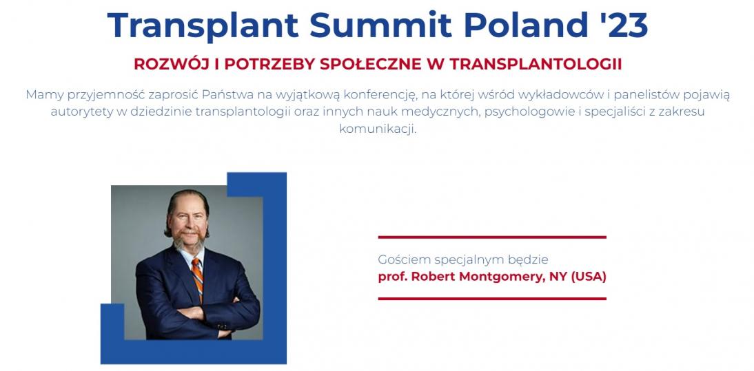 Światowa sława transplantologii, prof. Robert Montgomery, będzie gościem konferencji Transplant Summit Poland