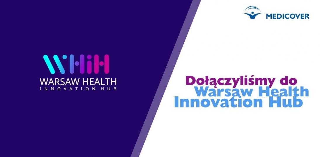 Medicover dołącza do Warsaw Health Innovation Hub jako pierwszy partner z sektora prywatnej ochrony zdrowia