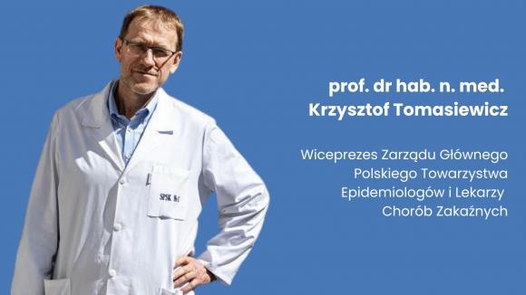 Prof. dr hab. Krzysztof Tomasiewicz: Widzimy wkoło mnóstwo pacjentów z COVID-19