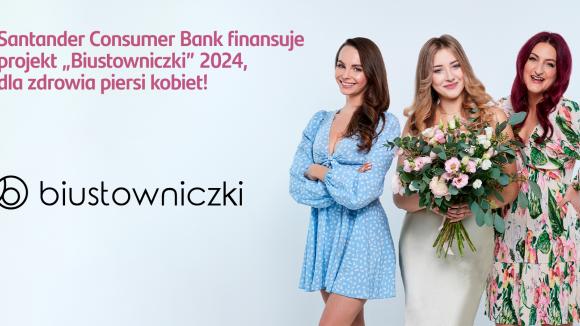 Santander Consumer Bank i Fundacja Kapitan Światełko z akcją profilaktyczną „Biustowniczki”