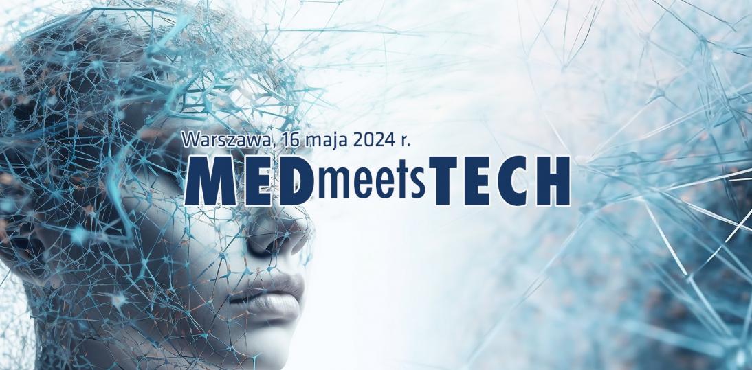 Ponad 35 wykładowców i panelistów na 17. edycji MEDmeetsTECH