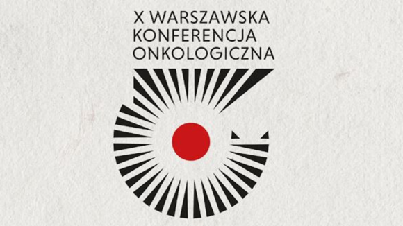 Już dziś X Warszawska Konferencja Onkologiczna