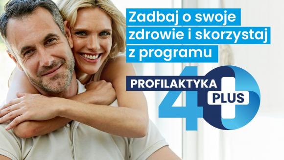 Program Profilaktyka 40 Plus przedłużony do 31 grudnia 2024