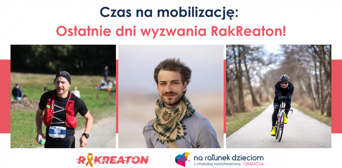 RakReaton przedłużony do 7 października. Fundacja Na Ratunek Dzieciom z Chorobą Nowotworową wspiera Podopiecznych dotkniętych przez powódź