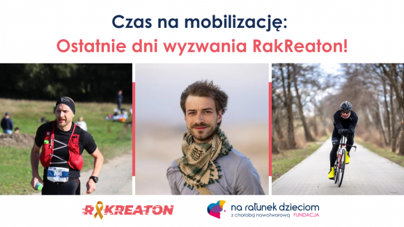 RakReaton przedłużony do 7 października. Fundacja Na Ratunek Dzieciom z Chorobą Nowotworową wspiera Podopiecznych dotkniętych przez powódź