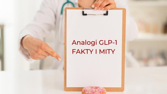 Fakty i mity o analogach GLP-1. Co trzeba wiedzieć o nowoczesnym leczeniu otyłości