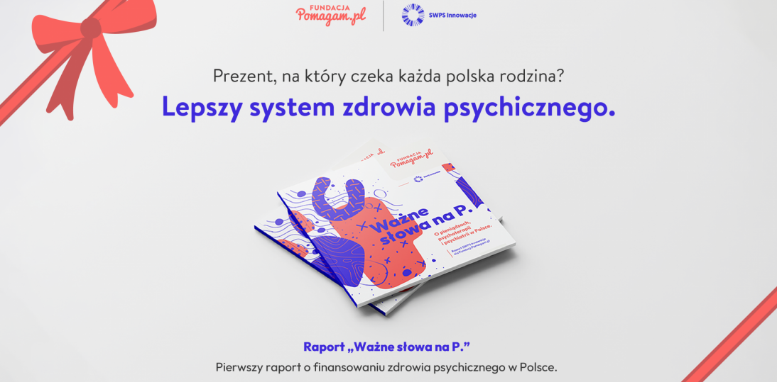 Prezent, na który czeka co czwarty Polak? Lepszy system zdrowia psychicznego