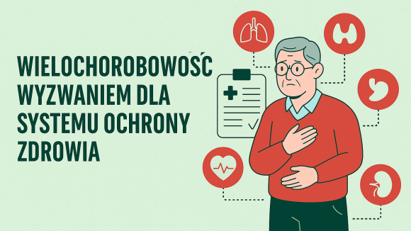 System ochrony zdrowia a wyzwanie wielochorobowości – postulaty organizacji pacjentów