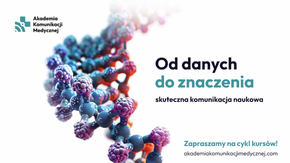Akademia Komunikacji Medycznej: Zdobądź 24 punkty edukacyjne i naucz się skutecznie publikować wyniki badań