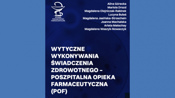 Nowe wytyczne poszpitalnej opieki farmaceutycznej – PTFarm i NIA publikują kompleksowy dokument dla pacjentów i farmaceutów