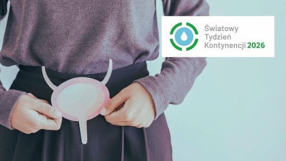 Konferencja z okazji Światowego Tygodnia Kontynencji 2026: ODZYSKAĆ KONTROLĘ - NOWOCZESNE PODEJŚCIE DO INKONTYNENCJI