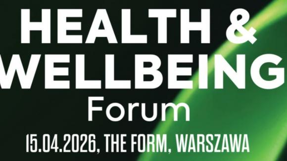 Zdrowie i efektywność – spotkajmy się 15 kwietnia na Health&Wellbeing Forum!