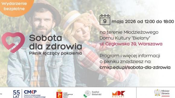 „Sobota dla zdrowia” – 9 maja zapraszamy na piknik CMKP