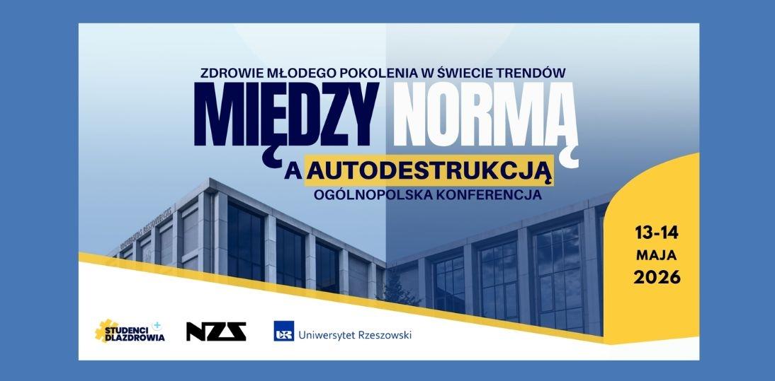 Między normą a autodestrukcją - ogólnopolska konferencja o zdrowiu młodego pokolenia
