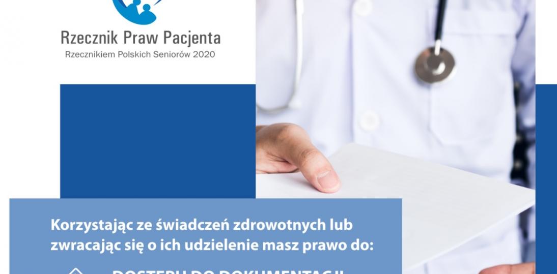 RPP: dostęp do dokumentacji medycznej to fundamentalne prawo pacjenta