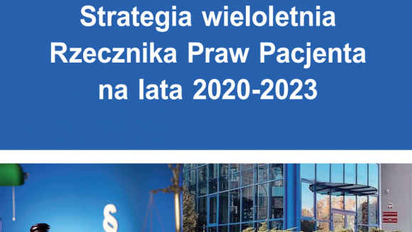 Wieloletnia strategia Rzecznika Praw Pacjenta na lata 2020 - 2023