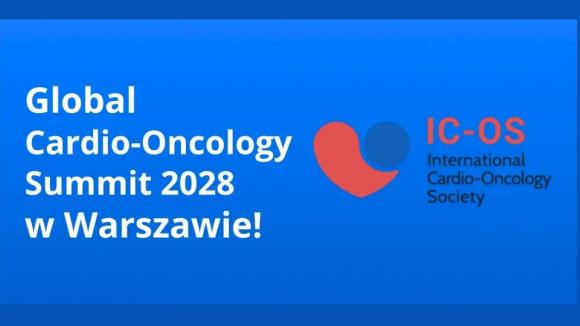 Eksperci z całego świata przyjadą do Warszawy. NIO-PIB organizatorem Global Cardio-Oncology Summit 2028
