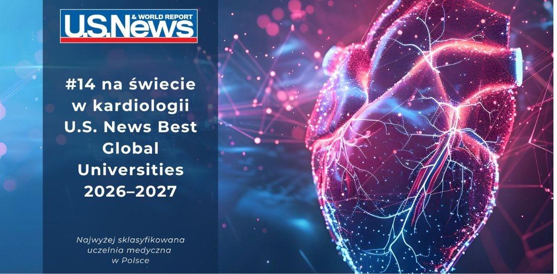 UMW najlepszą uczelnią medyczną w Polsce. Lider krajowej kardiologii w rankingu U.S. News