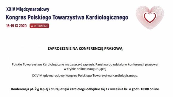Konferencja inaugurująca XXIV Międzynarodowy Kongres Polskiego Towarzystwa Kardiologicznego