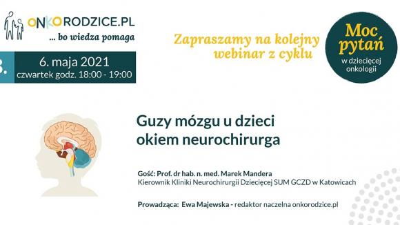 Webinar "Guzy mózgu u dzieci okiem neurochirurga"