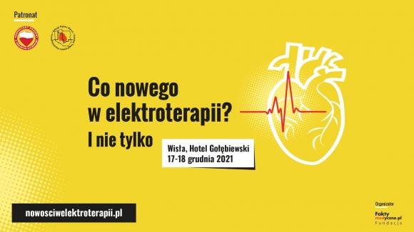 Konferencja „Co nowego w elektroterapii? I nie tylko”
