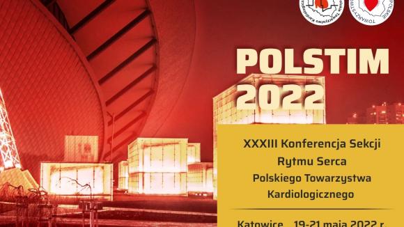 POLSTIM 2022 - XXXIII Konferencja Sekcji Rytmu Serca PTK - 19-20 maja 2022r.