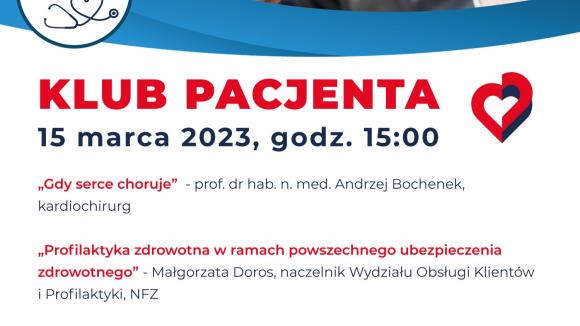 „Z sercem do Pacjenta”  Klub Pacjenta w Bielsku-Białej z udziałem prof. ANDRZEJA BOCHENKA
