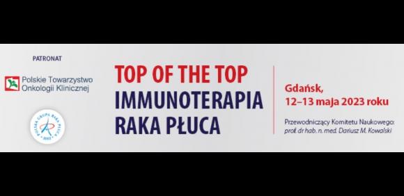 Top of the Top. Immunoterapia raka płuc