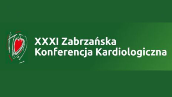 XXXI Zabrzańska Konferencja Kardiologiczna