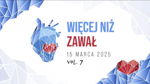 Więcej niż Zawał – VII edycja konferencji kardiologicznej