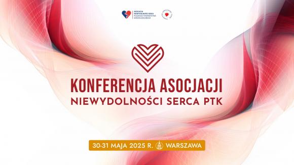 Konferencja Asocjacji Niewydolności Serca PTK