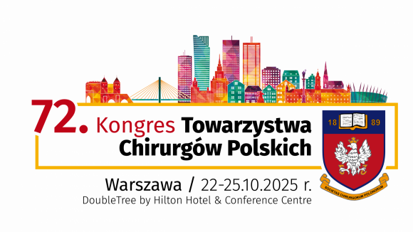 72. Kongres Towarzystwa Chirurgów Polskich