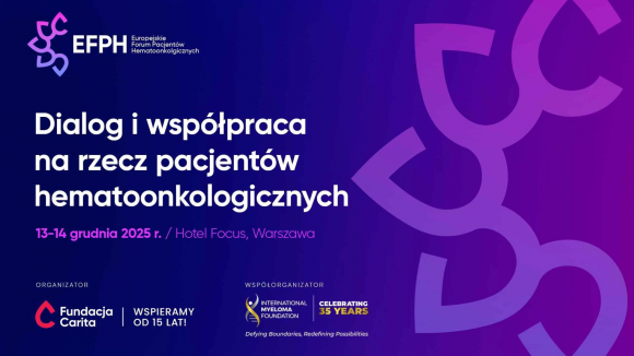IV Europejskie Forum Pacjentów Hematoonkologicznych