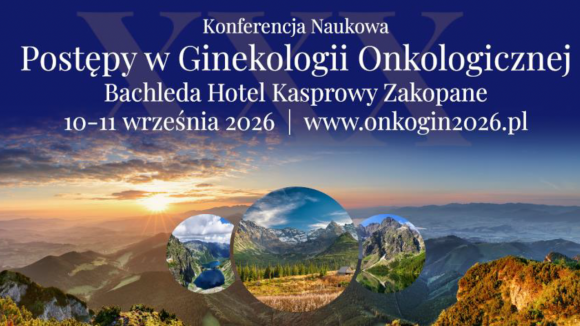 Konferencja naukowa Postepy w Ginekologii Onkologicznej