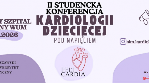 II Studencka Konferencja Kardiologii Dziecięcej PediCardia